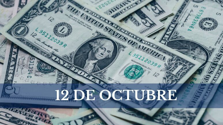 Precio del dólar HOY en México: sábado 12 de octubre