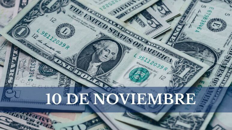 Precio del dólar HOY en México: domingo 10 de noviembre