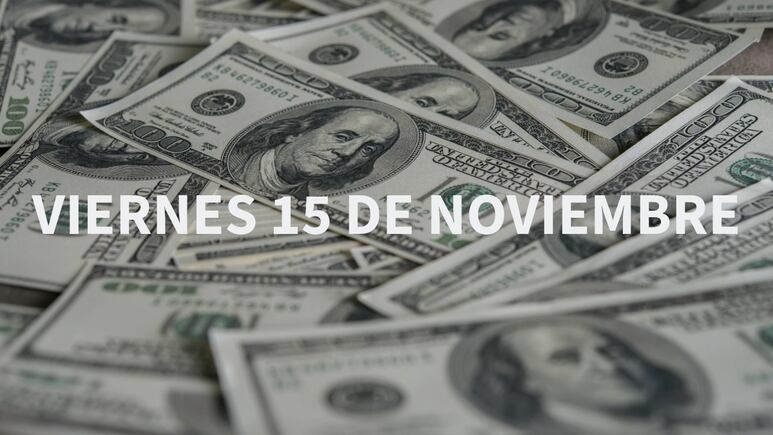 Precio del dólar HOY en México: viernes 15 de noviembre