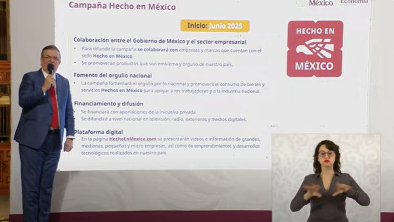 “Hecho en México”: Campaña entre gobierno y sector privado arranca el próximo mes de junio anuncia Ebrard