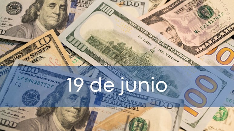Precio del dólar HOY en México: jueves 19 de junio