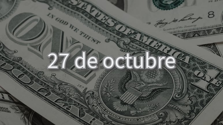 Precio del dólar HOY en México: domingo 27 de octubre